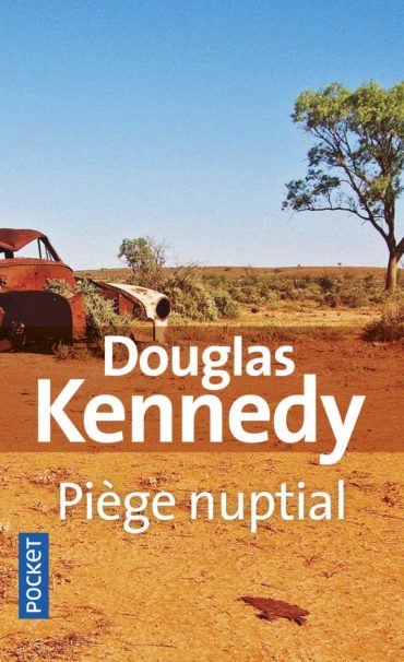 Couverture du livre Piège Nuptial de Douglas Kennedy