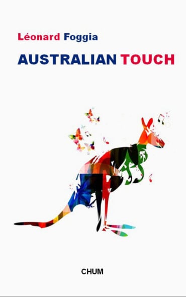 Couverture du livre Australia Touch de Léonard Foggia