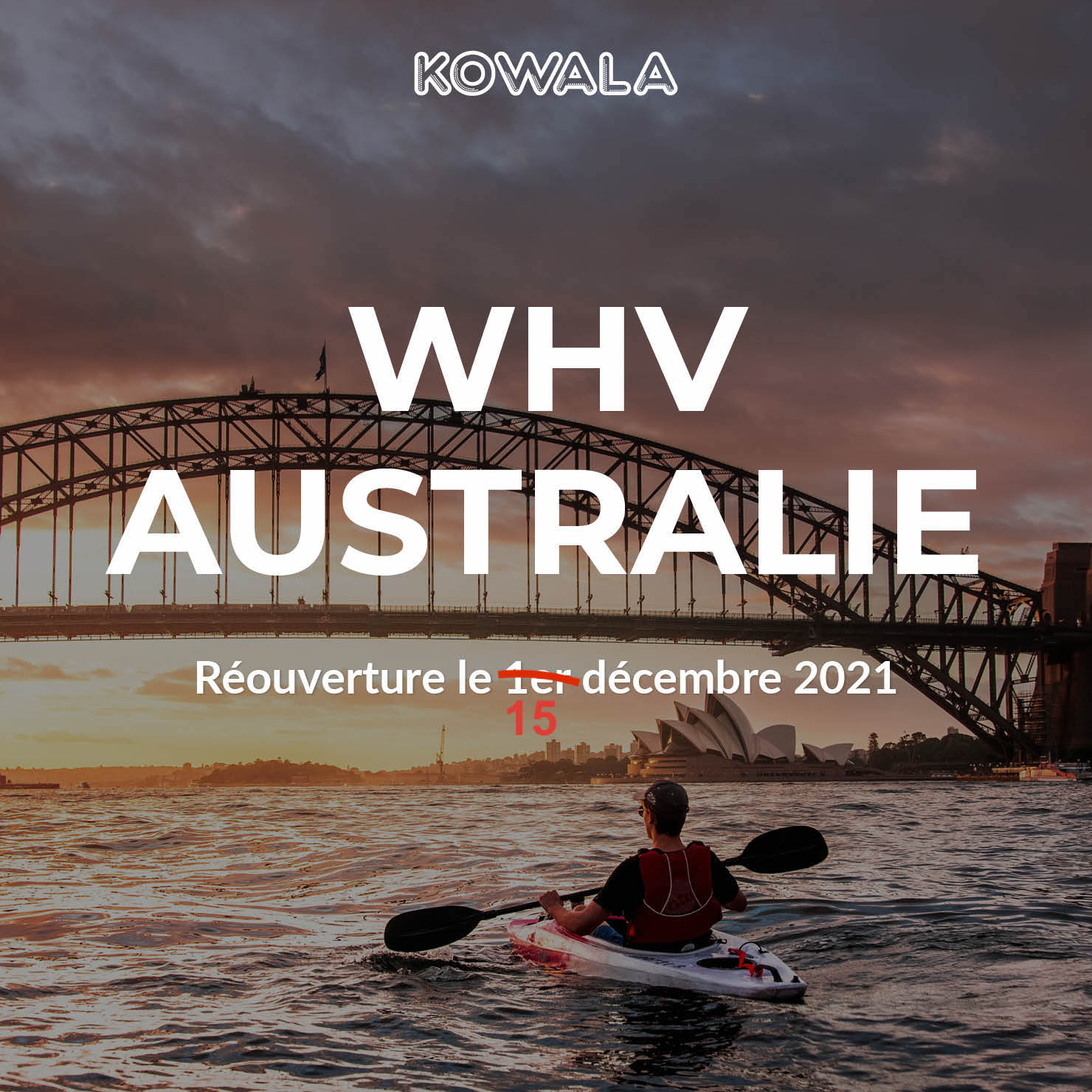 Réouverture de l'Australie aux PVT / WHV reportée au 15 décembre 2021